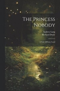 bokomslag The Princess Nobody