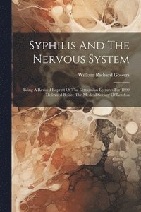 bokomslag Syphilis And The Nervous System