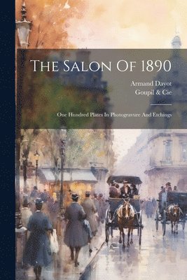 The Salon Of 1890 1