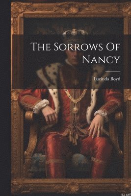 The Sorrows Of Nancy 1