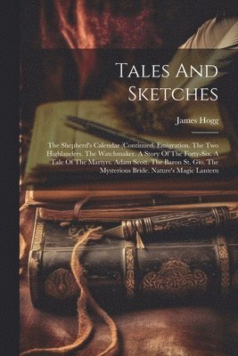 bokomslag Tales And Sketches