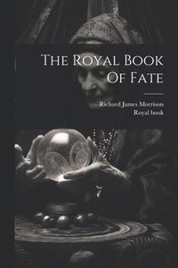 bokomslag The Royal Book Of Fate