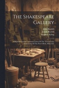 bokomslag The Shakespeare Gallery