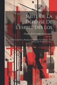 bokomslag Suite De La Dfense De L'esprit Des Los