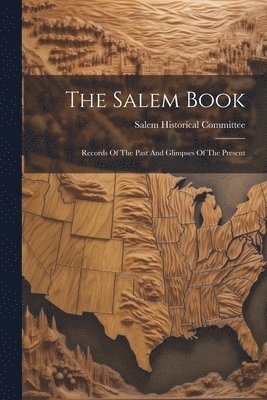N. Salem Historical Committee (Salem - Salem Book, Häftad
