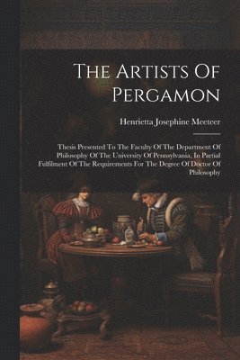 bokomslag The Artists Of Pergamon