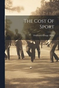 bokomslag The Cost Of Sport