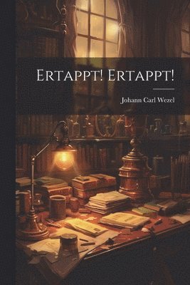 bokomslag Ertappt! Ertappt!