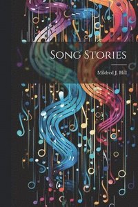 bokomslag Song Stories