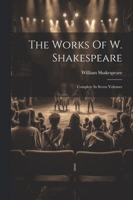 bokomslag Works Of W. Shakespeare