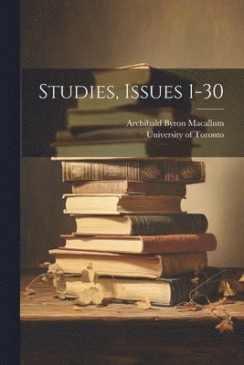 Studies, Issues 1-30 1