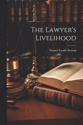 The Lawyer's Livelihood 1