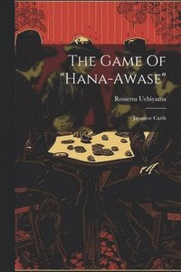 bokomslag Game Of "hana-awase"