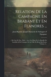 bokomslag Relation De La Campagne En Brabant Et En Flandres ...