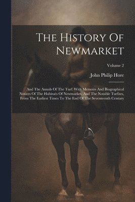 The History Of Newmarket 1