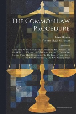 bokomslag The Common Law Procedure