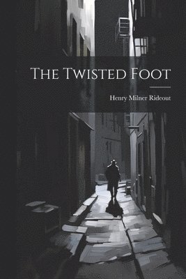 Twisted Foot