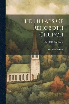 The Pillars Of Rehoboth Church 1