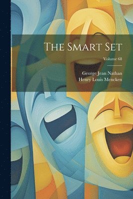 George Jean Nathan, Henry Louis Mencken - Smart Set; Volume 68, Häftad