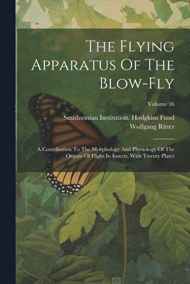 The Flying Apparatus Of The Blow-fly 1