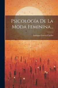 bokomslag Psicologa De La Moda Feminina...