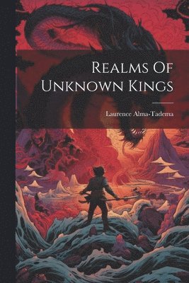 bokomslag Realms Of Unknown Kings