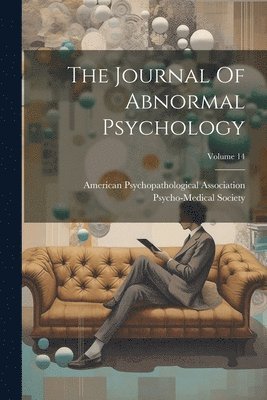 Journal Of Abnormal Psychology; Volume 14