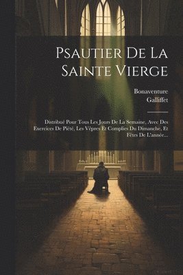 Psautier De La Sainte Vierge
