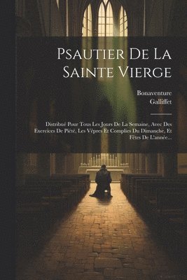 Psautier De La Sainte Vierge 1