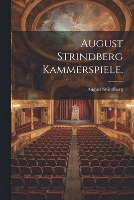 August Strindberg Kammerspiele. 1