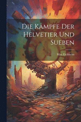 Kämpfe der Helvetier und Sueben