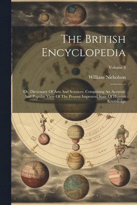 William Nicholson - British Encyclopedia, Häftad
