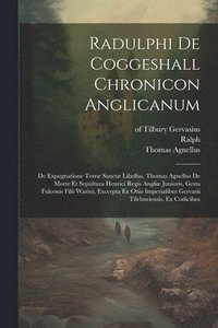 bokomslag Radulphi De Coggeshall Chronicon Anglicanum