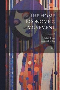 bokomslag The Home Economics Movement