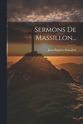 bokomslag Sermons De Massillon...