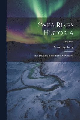 bokomslag Swea Rikes Historia