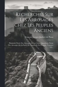 bokomslag Recherches Sur Les Arrosages Chez Les Peuples Anciens