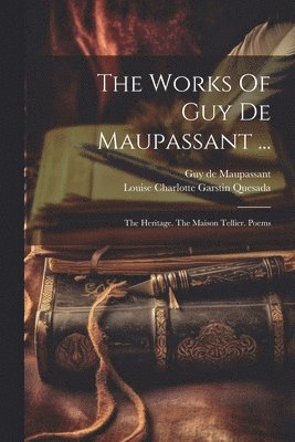 Works Of Guy De Maupassant ...