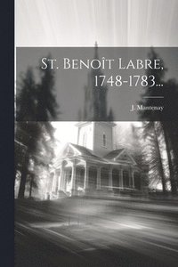 bokomslag St. Benot Labre, 1748-1783...