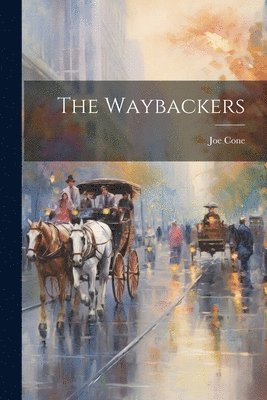 bokomslag Waybackers