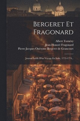 bokomslag Bergeret Et Fragonard