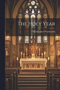 bokomslag The Holy Year