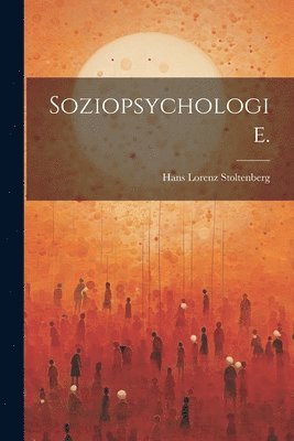 Soziopsychologie. 1