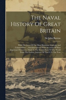 bokomslag The Naval History Of Great Britain