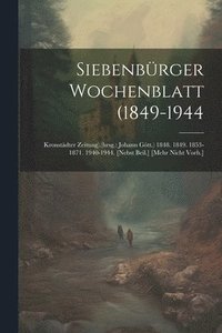 bokomslag Siebenbrger Wochenblatt (1849-1944