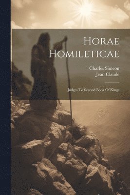 Charles Simeon, Jean Claude - Horae Homileticae, Häftad
