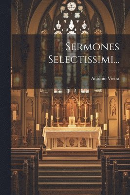 Sermones Selectissimi... 1