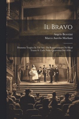 Il Bravo 1