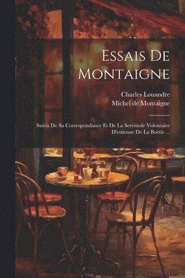 bokomslag Essais De Montaigne