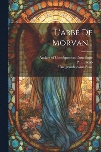 bokomslag L'abb De Morvan...
